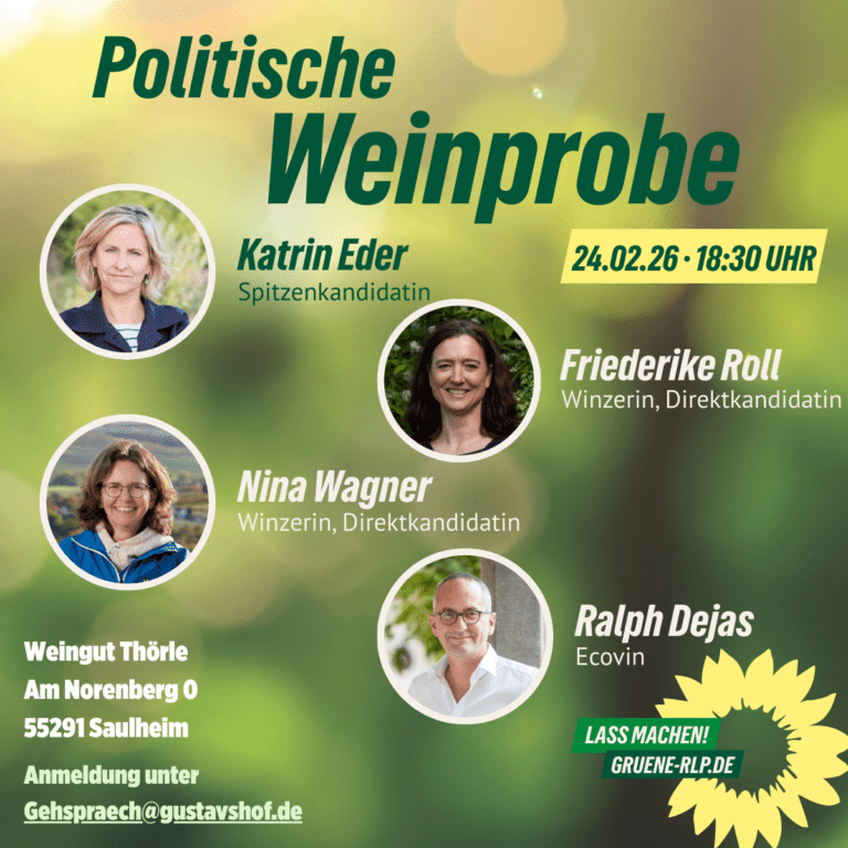 Politische Weinprobe zur Zukunft des rheinland-pfälzischen Weinbaus mit Katrin Eder, Friederike Roll und weiteren Gästen